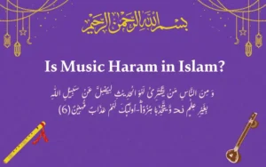 Is Music Haram in Islam