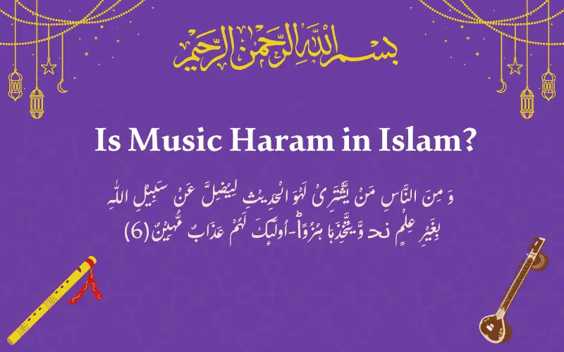 Is Music Haram in Islam