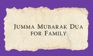 Jumma Mubarak duas for family