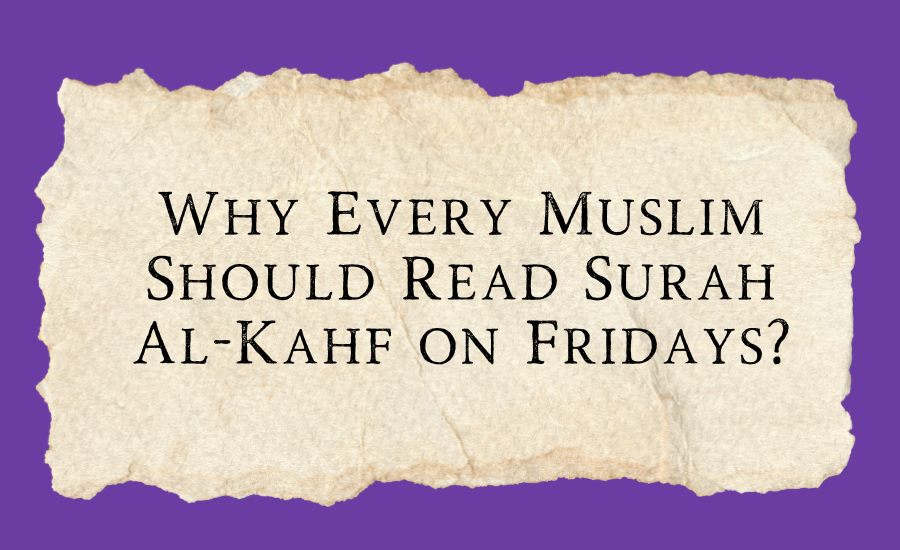 Read Surah al-Kahf on Fridays