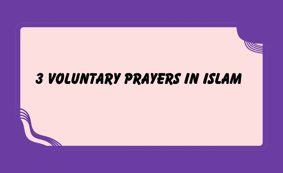 voluntary prayers in islam