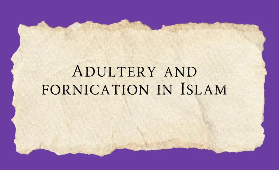 Adultery and fornication in Islam