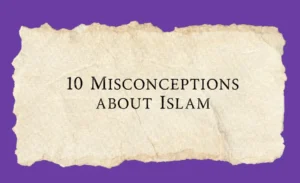 Misconception about Islam