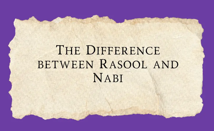 Rasul vs Nabi