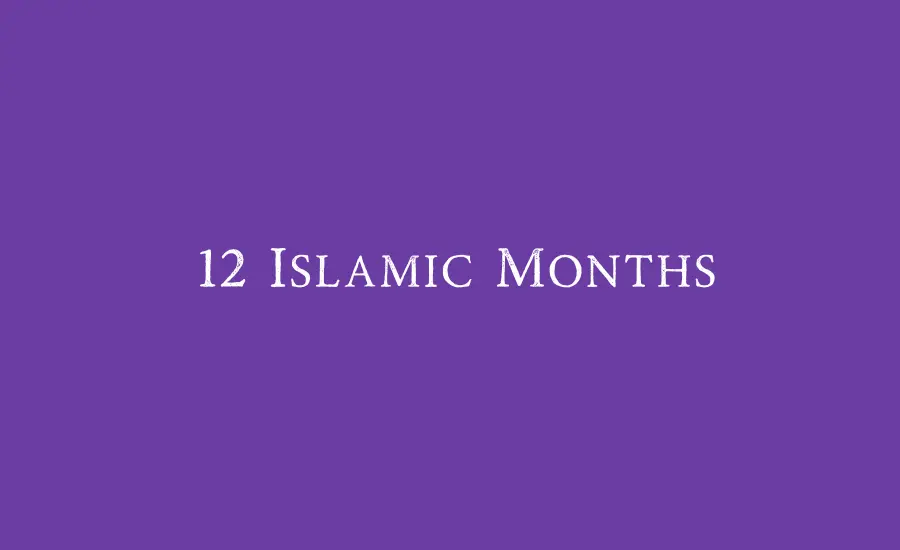 12 Islamic months