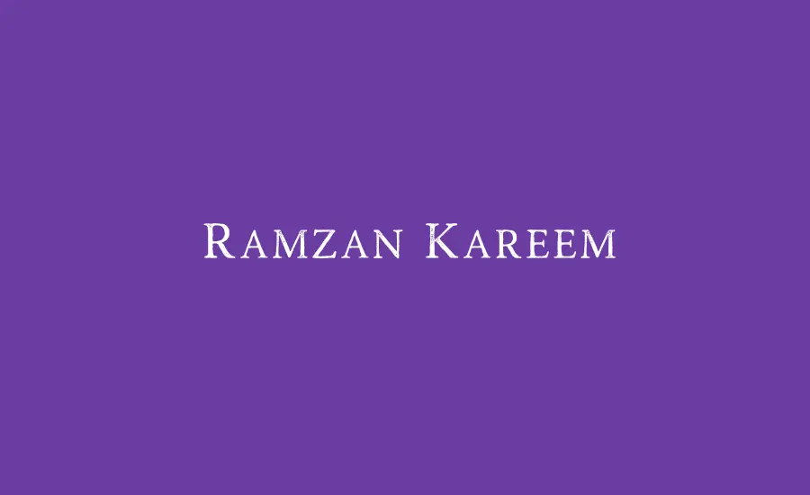 holy Ramzan Kareem