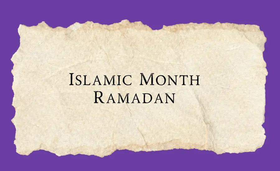 Islamic month Ramadan