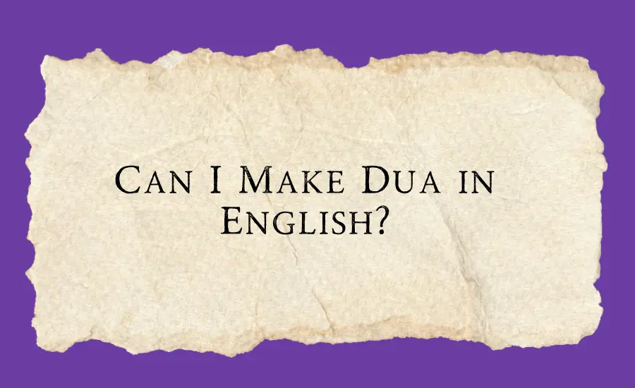 Can I make dua in English