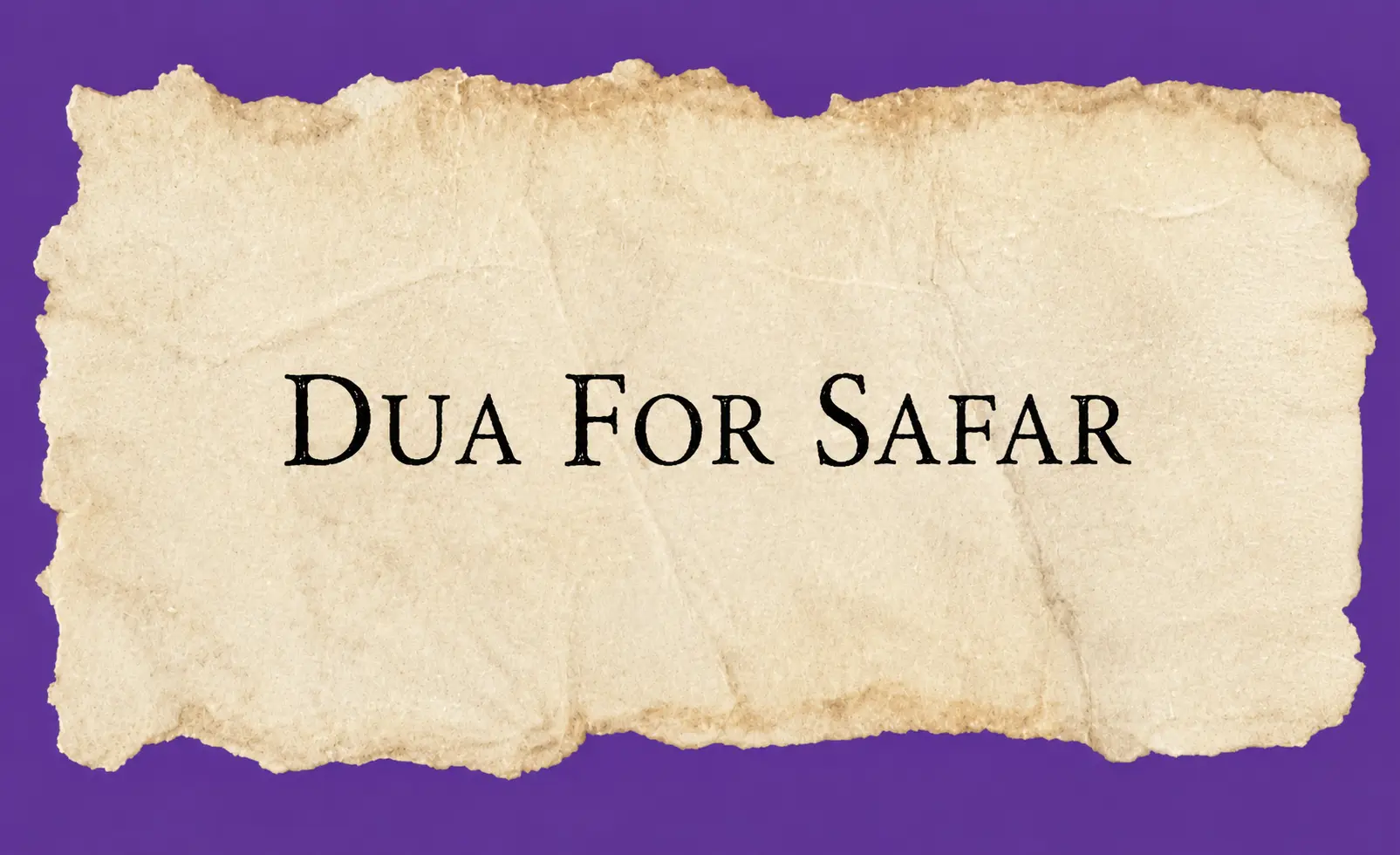 Dua for safar