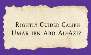 Caliph Umar Ibn Abd al-Aziz