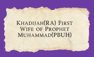 Khadijah(RA)